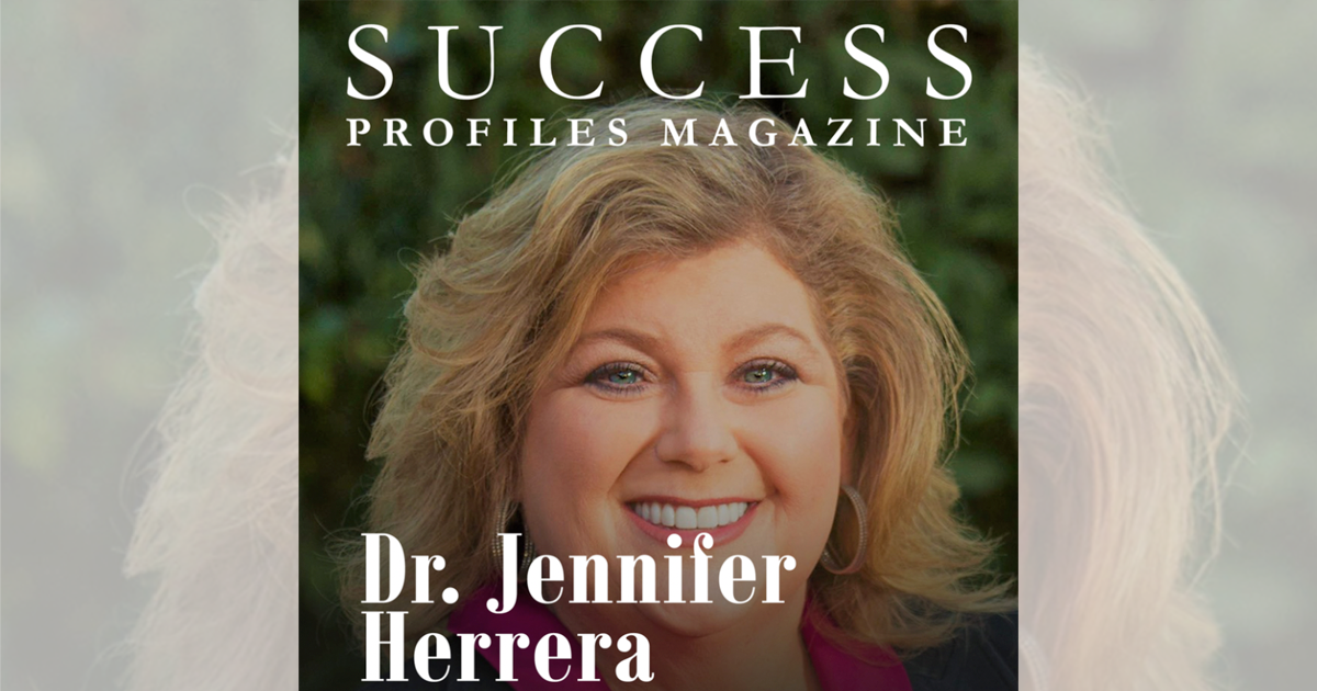 Ultimate Achievers Magazine | Dr. Jennifer Herrera – Ultimate Achievers ...